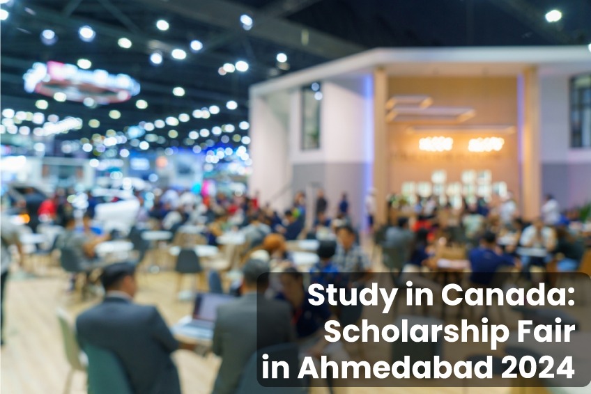 Scholarship Fair in Ahmedabad, Canada Student Visa Consultant in Ahmedabad